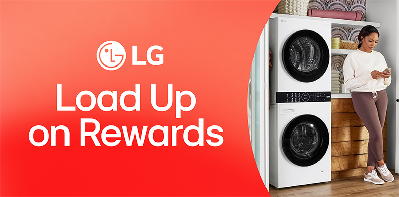 LG LOAD UP ON REWARDS