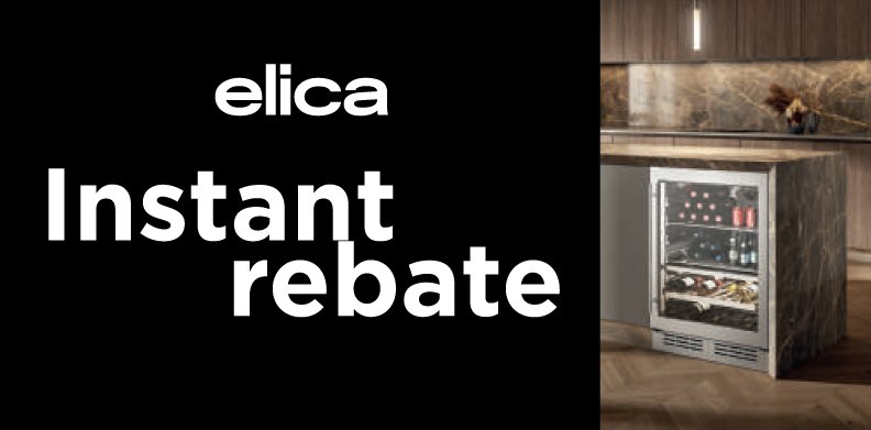 ELICA INSTANT REBATE PROGRAM